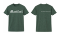 Manifest Reality Tee