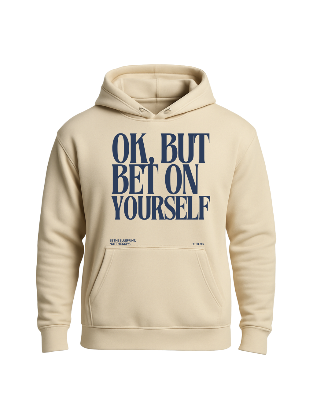 Bet on Yourself Hoodie