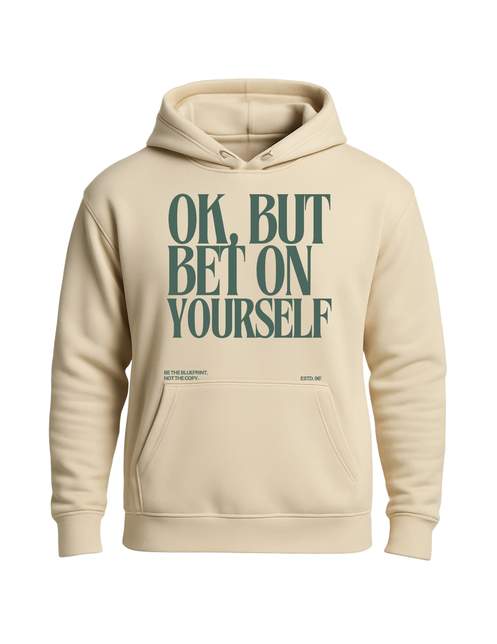 Bet on Yourself Hoodie