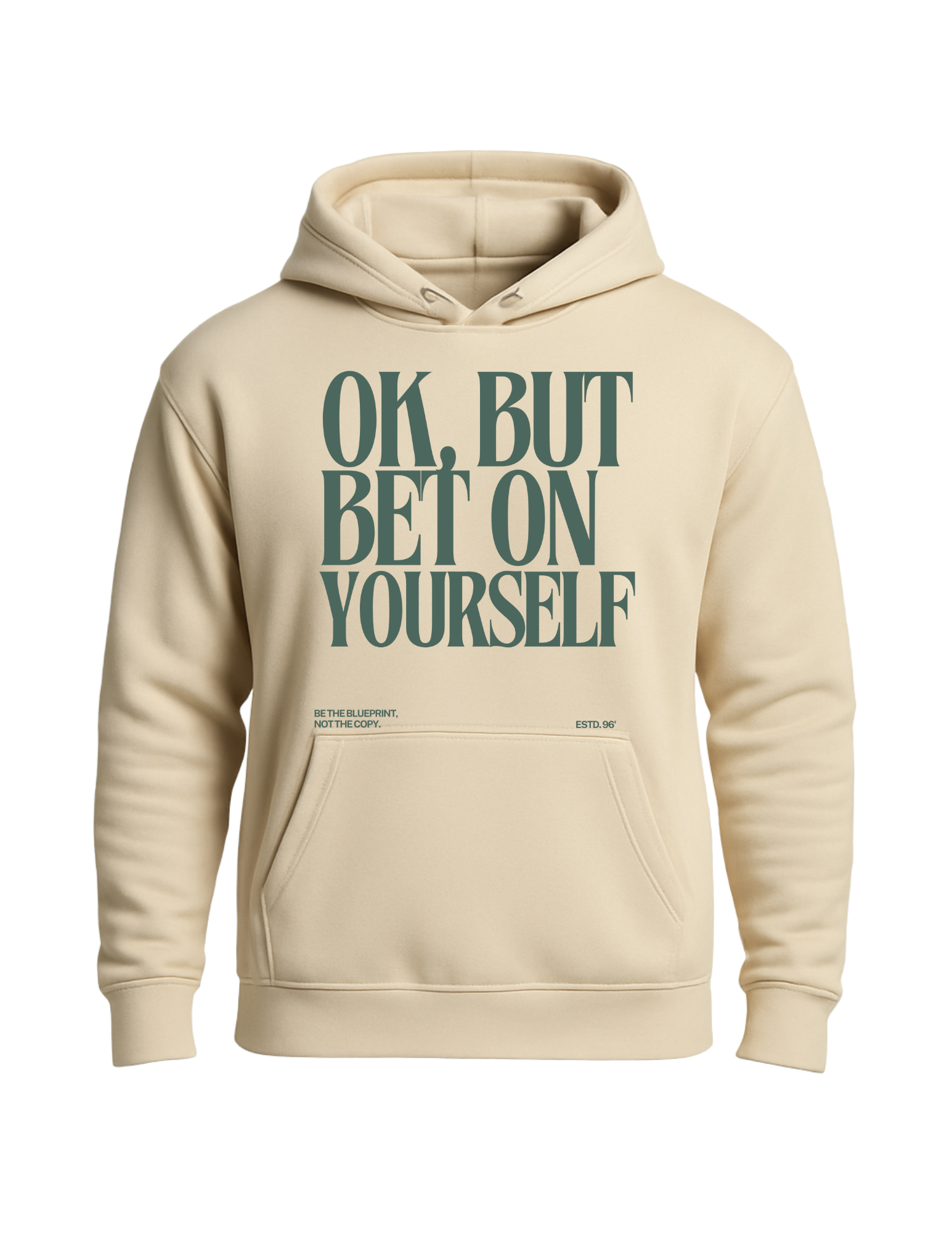 Bet on Yourself Hoodie
