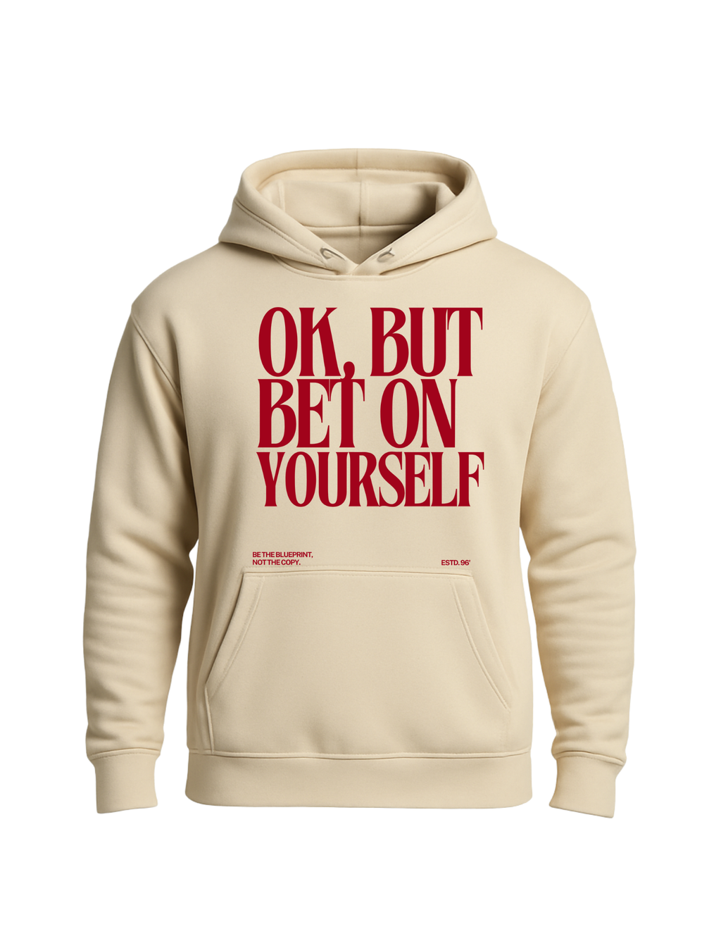 Bet on Yourself Hoodie