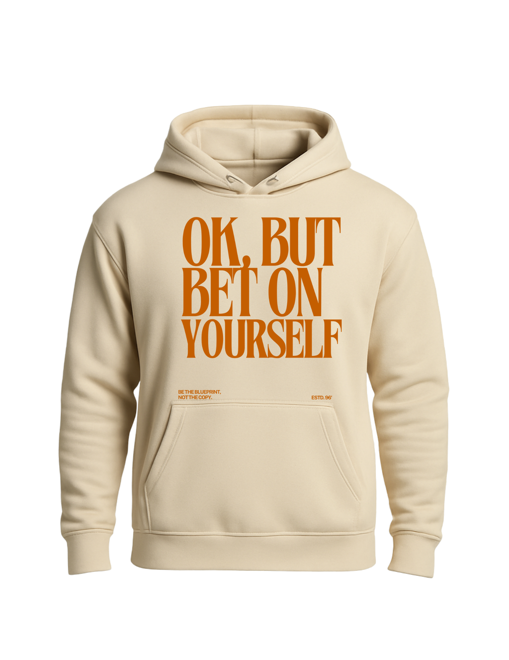Bet on Yourself Hoodie